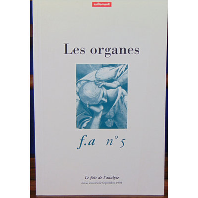 collectif  : Les Organes  f. a. n°5...