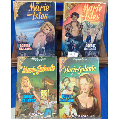 Gaillard robert : Marie des Isles (4 volumes) : tome 1 (en 2 volumes) et tome 2 : Marie-Galante (en 2 volumes)