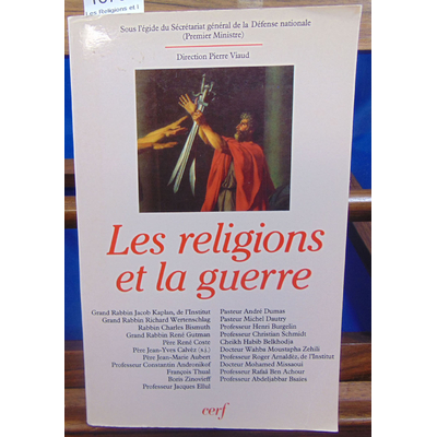 Collectif  : Les Religions et la guerre...