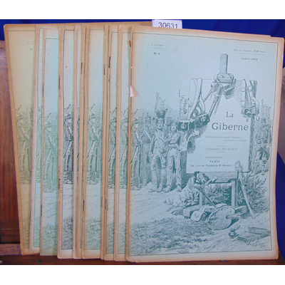 Fallou  : La Giberne 1902/1903  11 N°(n-1 au N°11) juillet 1902 à juin 1903 ( uniformes et récits militaires )