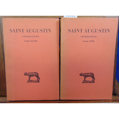 Saint Agustin  : Confessions Livres I-VIII  / IX-XIII (texte établi et traduit par Pierre Labriolle )...