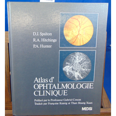 Collectif  : Atlas d'ophtalmologie clinique ...