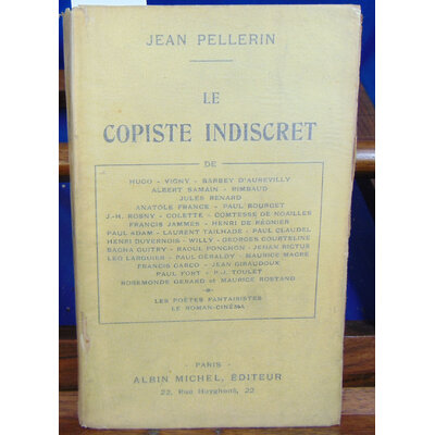 Pellerin Jacques : le copiste indiscret...
