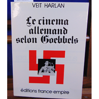 Harlan Veit : Le cinéma allemand selon Goebbels...