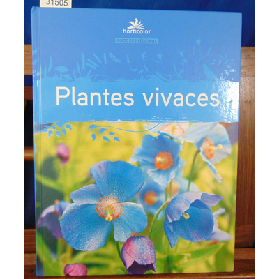 Cordier Jean-Pierre : Plantes vivaces...