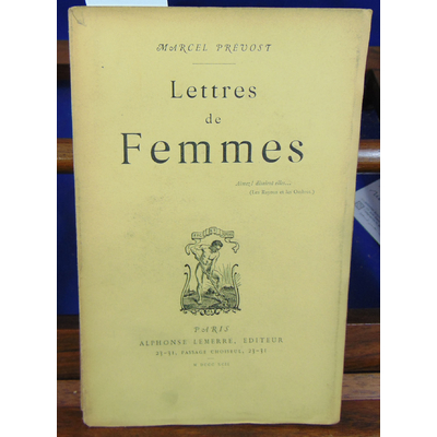 Bourget Paul : Lettres de Femmes...