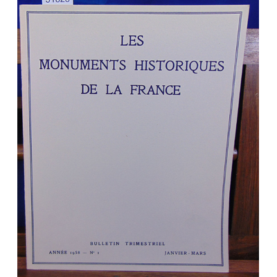 collectif  : Les Monuments historiques de la France 1958 N°1 janvier - mars...