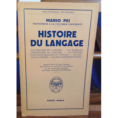 PEI MARIO : Histoire du langage...