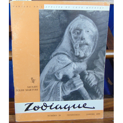collectif  : Zodiaque N°24 ,Cahiers de l'atelier du coeur Meutry, Janvier 1955...