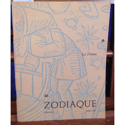 collectif  : Zodiaque N°46  ,Cahiers de l'atelier du coeur Meutry, juillet 1960...