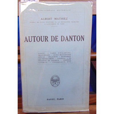 MATHIEZ Albert : Autour de Danton...