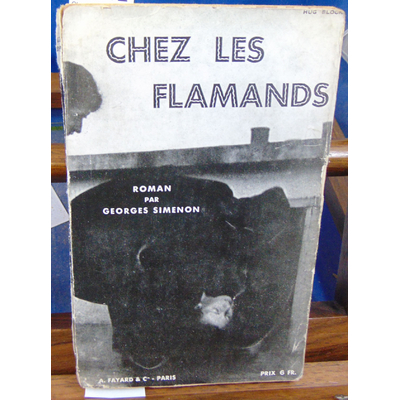 Simenon Georges : Chez les Flamands (1932)...
