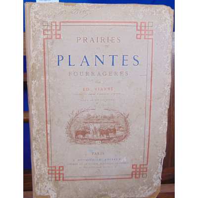 Vianne  : Prairies et plantes fourragères...