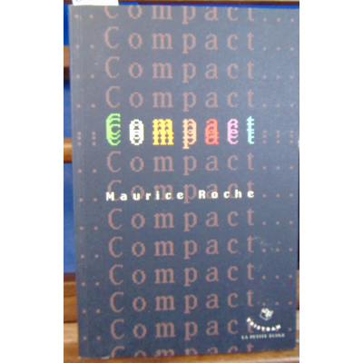 Roche Maurice : Compact...