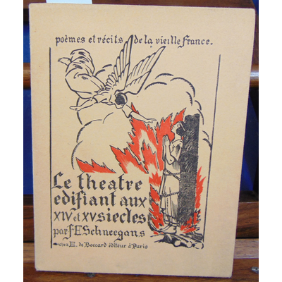 Schneegans  : Le théatre édifiant au XIV et XV siècles...