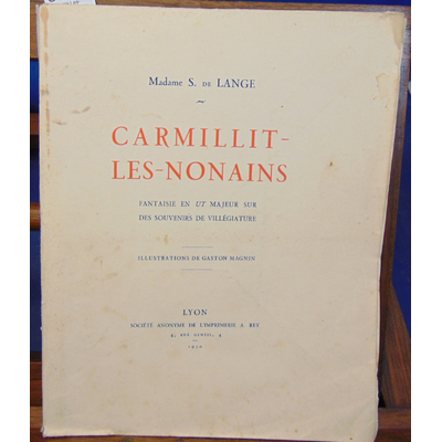 Lange Madame S : Carmillit-Les-Nonains...