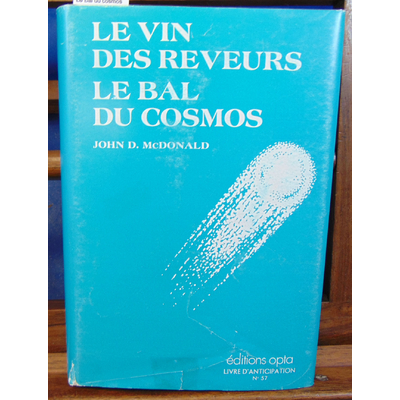 Mcdonald  : Le vin des rêveurs - Le Bal du cosmos...