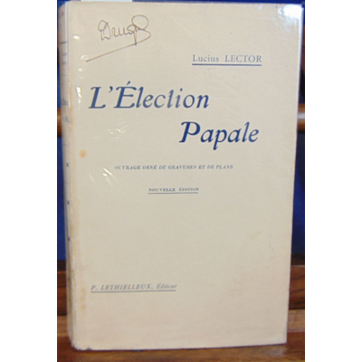 Lector Lucius : L'élection papale...