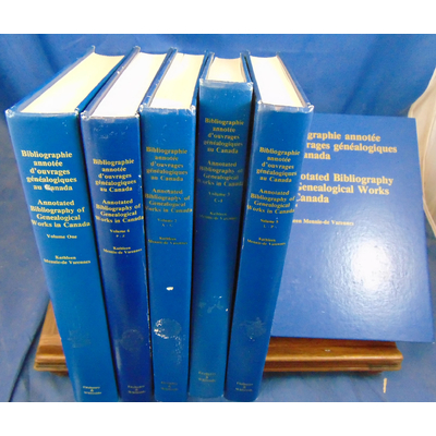 VARENNES MENNIE-DE : Bibliographie annotée d'ouvrages généalogiques au canada. Annotated bibliography of genea