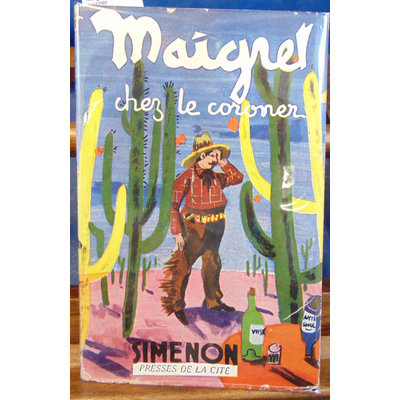 Simenon  : Maigret chez le coroner...
