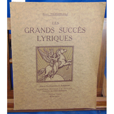 Tournefeuille Roger : Les grands succes lyriques...