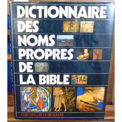 Odelain  : Dictionnaire des noms propres de la bible...
