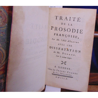 Olivet  : Traité de la prosodie Avec une dissertation de Mr Durand Sur le même sujet...