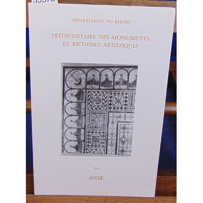Hours Henri : Anse (Pré-inventaire des monuments et richesses artistiques. )...