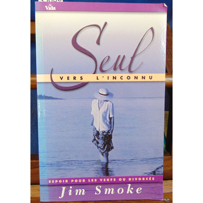 Smoke Jim : Seul vers l'inconnu...