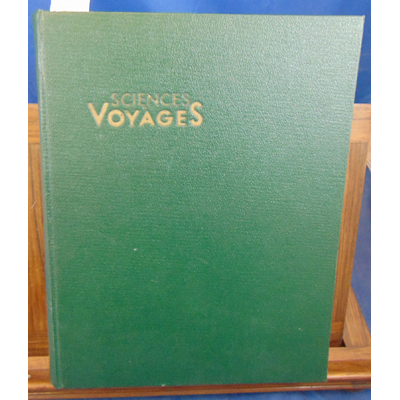 : Sciences et voyages  1955 du N° 109 au N° 1120...