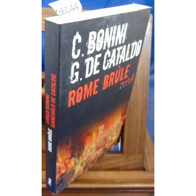 cataldo Giancarlo De : Rome brûle...