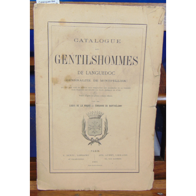 Roque  : Catalogues des gentilshommes de Languedoc...