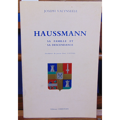Valynseele  : Haussmann Sa famille et sa descendance...