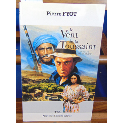 Fyot Pierre : Le vent de la Toussaint...