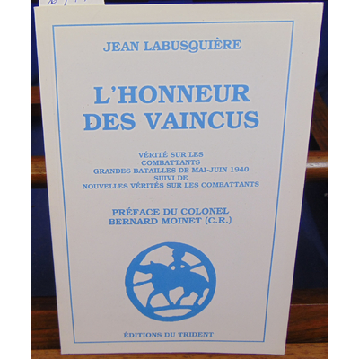 Labusquiere Jean : L'honneur des viancus...