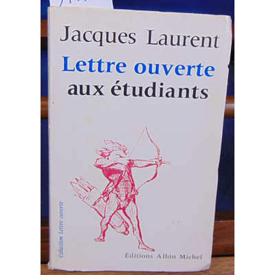 Laurent Jacques : Lettre ouverte aux étudiants 1969...