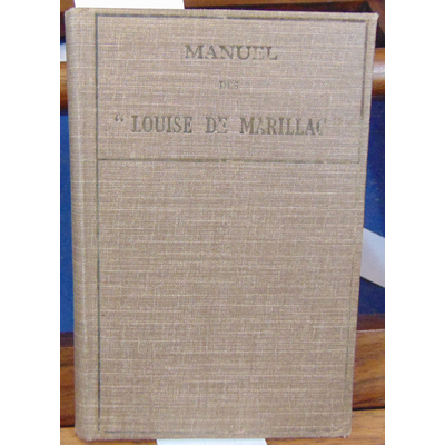 : Manuel des Louise de Marillac...