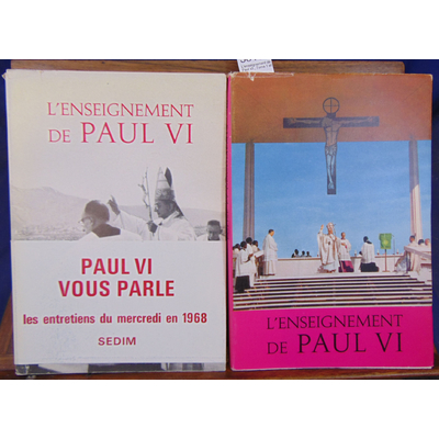 : L'enseignement de Paul VI , Tome 1 et 2...