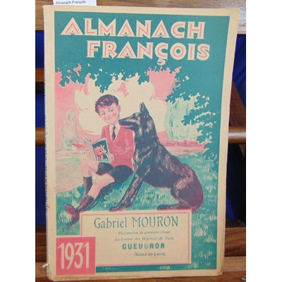 collectif  : Almanach François. 1931...
