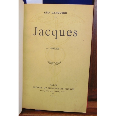 Larguier Léo : Jacques...