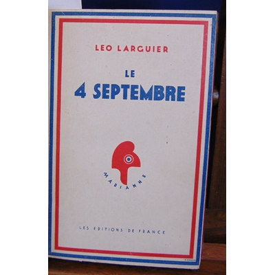 Larguier Léo : Le 4 septembre...