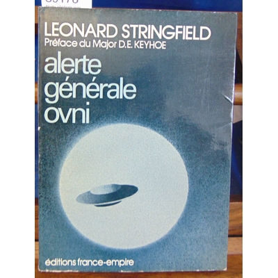 Stringfield  : Alerte générale ovni...
