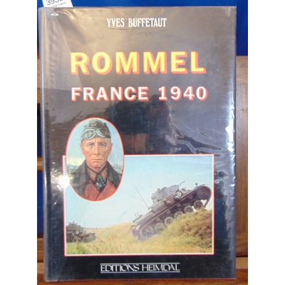 Buffetaut  : Rommel France 1940...