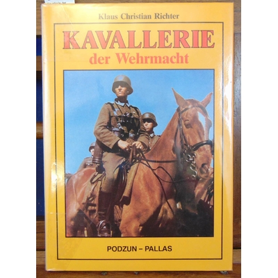 Richter  : Kavallerie der Wehrmacht...