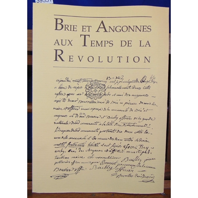 collectif  : Brie et Angonnes au temps de la révolution...
