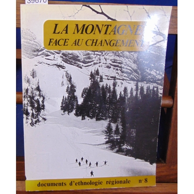 Collectif  : La montagne face au changement...