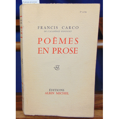 Carco  : Poèmes en prose...