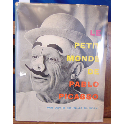 Duncan  : Le petit monde de Pablo Picasso...