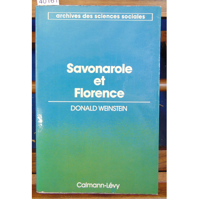 Weinstein  : Savanarole et Florence...