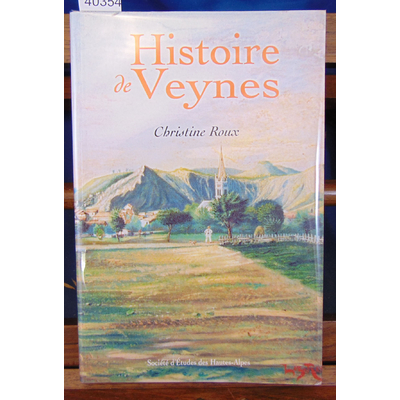 Roux  : Histoire de Veynes...